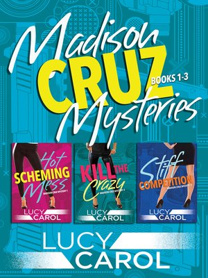 cover image of Madison Cruz Mysteries, Books 1 to 3